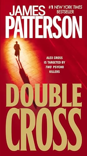 9780446198981: Double Cross: 13 (Alex Cross)