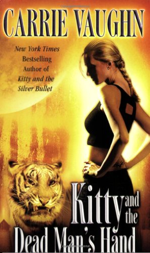 Imagen de archivo de Kitty and the Dead Man's Hand (Kitty Norville) a la venta por Your Online Bookstore