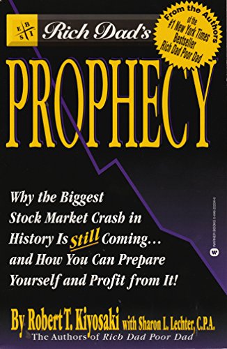 Stock image for Rich Dad's Prophecy for sale by Better World Books: West