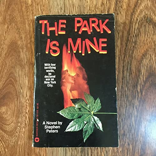 Beispielbild fr The Park Is Mine zum Verkauf von Better World Books
