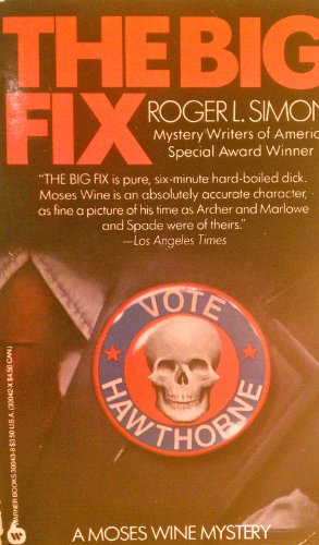 

The Big Fix (Moses Wine Mysteries)