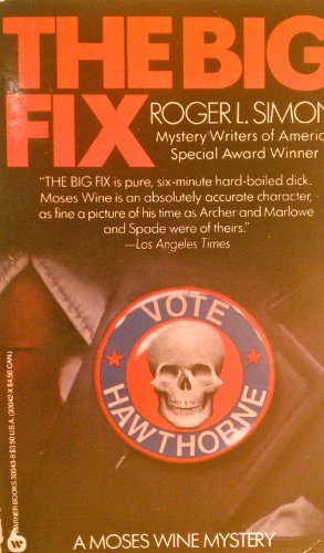 9780446300438: The Big Fix (Moses Wine Mysteries)