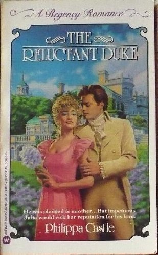 9780446300971: Title: The Reluctant Duke