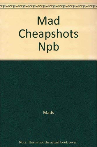 Stock image for Mad Cheap Shots for sale by Wally's Books