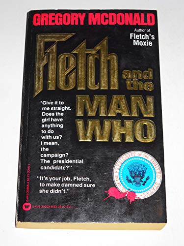 Imagen de archivo de Fletch and the Man Who a la venta por Better World Books