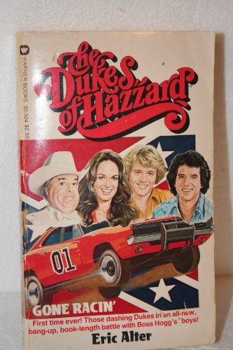 9780446303248: The Dukes of Hazzard: Gone Racin'