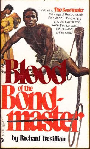 9780446303347: Blood of the Bondmaster