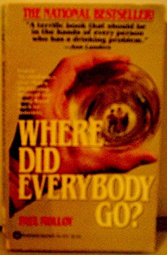 Stock image for Where Did Everybody Go for sale by ThriftBooks-Dallas