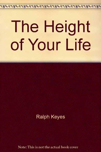 9780446304993: The Height of Your Life