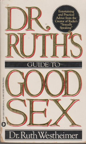 Imagen de archivo de Dr. Ruth's Guide to Sex a la venta por 2Vbooks