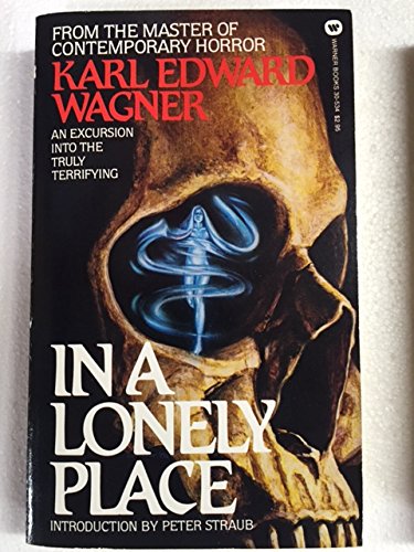 In a Lonely Place - Wagner, Karl Edward