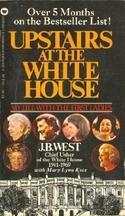 Stock image for Upstairs at the White House for sale by My Dead Aunt's Books