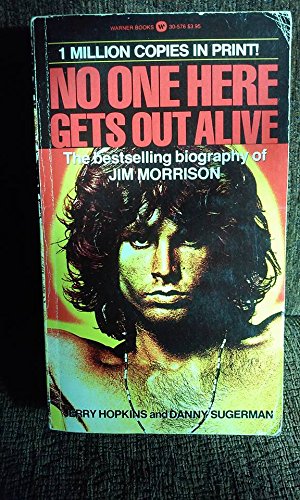 Imagen de archivo de No One Here Gets Out Alive a la venta por Bob's Book Journey