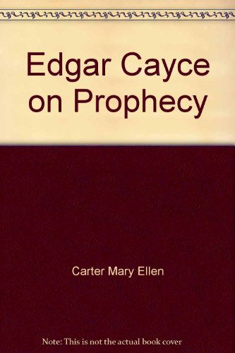 Stock image for Edgar Cayce on Prophecy for sale by Wally's Books