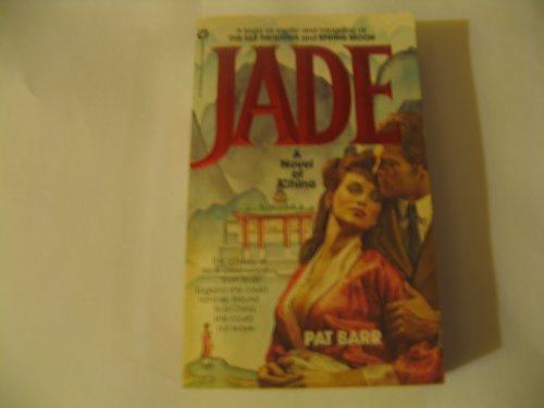 Beispielbild fr Jade A novel of China zum Verkauf von Celt Books