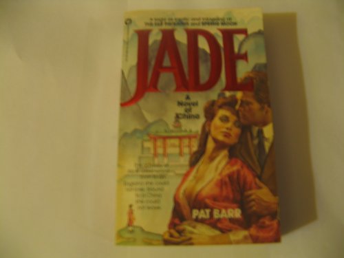 9780446306201: Jade. A Novel of China