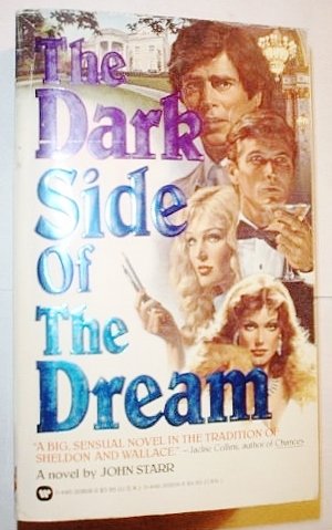 Beispielbild fr The Dark Side of the Dream zum Verkauf von Kennys Bookshop and Art Galleries Ltd.