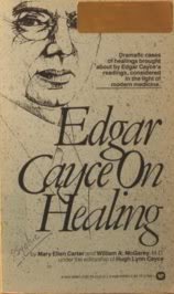 Edgar Cayce On Healing (9780446308618) by Mary Ellen Carter; William A. McGarey