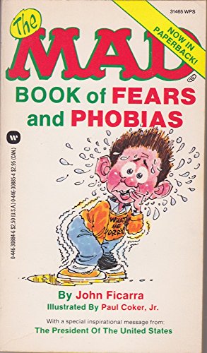 Beispielbild fr The Mad Book of Fears and Phobias zum Verkauf von ThriftBooks-Dallas