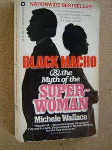 Imagen de archivo de Black Macho &M: La a la venta por ThriftBooks-Atlanta