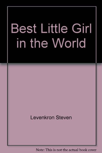 Imagen de archivo de Best Little Girl in the World a la venta por Hawking Books