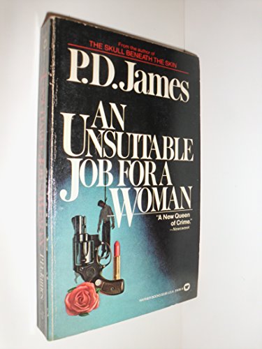 Stock image for An Unsuitable Job for a Woman (Cordelia Gray Mystery Series #1) for sale by Better World Books