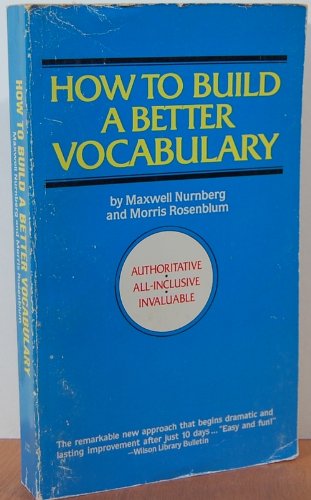 Beispielbild fr How to Build a Better Vocabulary zum Verkauf von Wonder Book