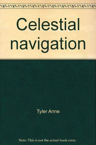 9780446311694: Title: Celestial Navigation