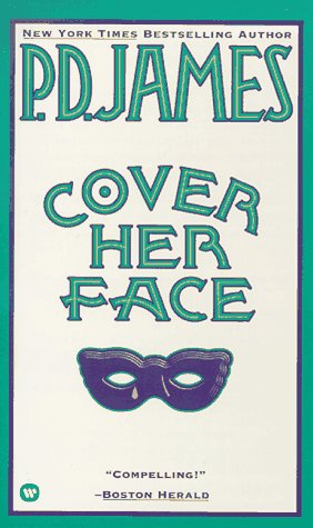 Beispielbild fr Cover Her Face zum Verkauf von Foxtrot Books