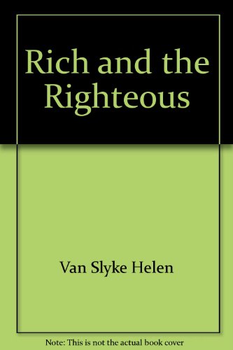 9780446312875: Rich and the Righteous