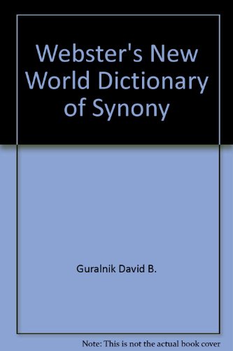 Stock image for Webster's New World Dictionary of Synony for sale by SecondSale