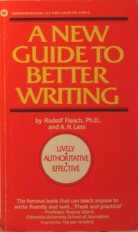 9780446313049: New Guide to Better Writing