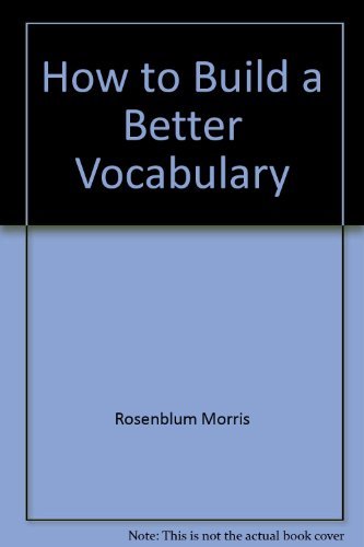 9780446313063: How to Build a Better Vocabulary