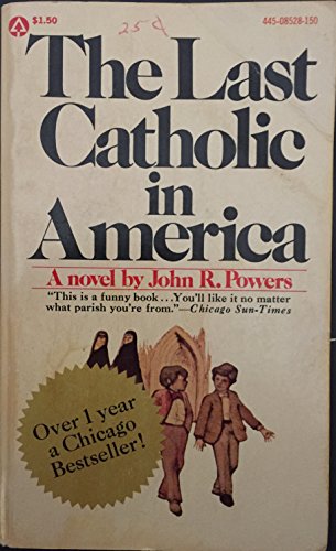 Beispielbild fr The Last Catholic in America zum Verkauf von Front Cover Books