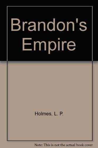 9780446313568: Brandon's Empire