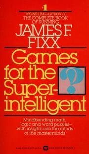 Imagen de archivo de Games for Super the Super Intelligent a la venta por ThriftBooks-Dallas