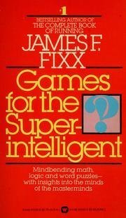 Stock image for Games for Super the Super Intelligent for sale by ThriftBooks-Reno