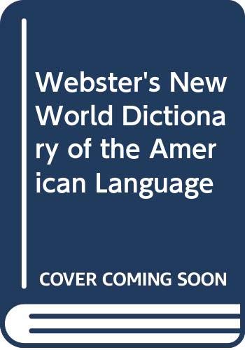 Stock image for Webster's New World Dictionary of the American Language for sale by Better World Books