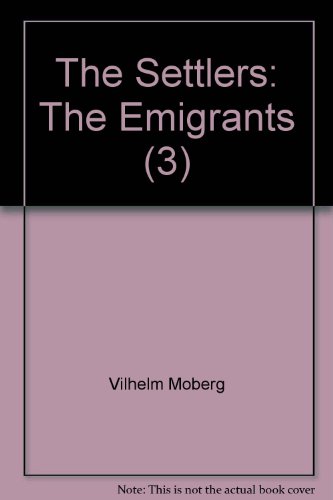 Stock image for The Settlers (The Emigrants, Book 3) for sale by Isle of Books