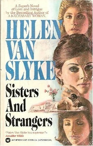 Stock image for SISTERS AND STRANGERS for sale by Lilian Modlock