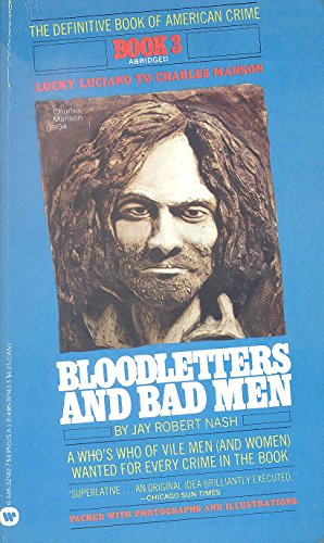 Bloodletters and Badmen - Book #3 (9780446321426) by Nash, Jay Robert