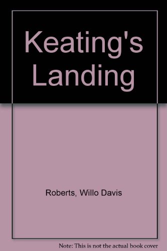 Stock image for Keating's Landing for sale by Better World Books