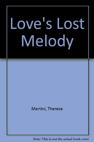 9780446322362: Love's Lost Melody