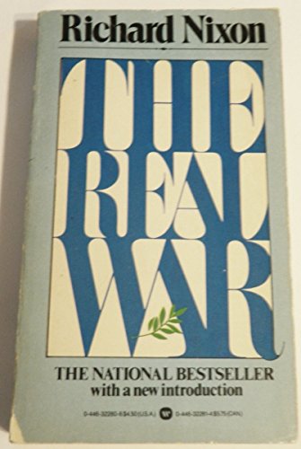 Real War (9780446322805) by Nixon, Richard Milhous
