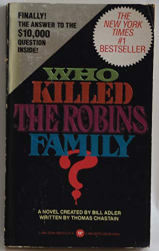 Stock image for Who Killed the Robins Family? for sale by Better World Books