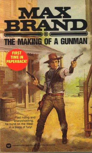 9780446324120: The Making of a Gunman