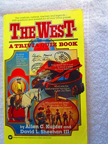 Beispielbild fr The West: a Trivia Quiz Book zum Verkauf von LONG BEACH BOOKS, INC.