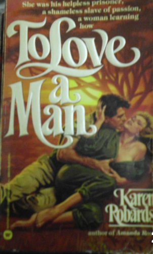 Imagen de archivo de To Love a Man a la venta por SecondSale