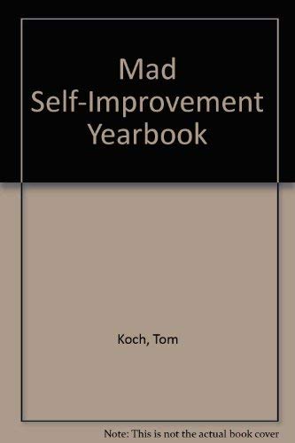 Stock image for The Mad Self-Improvement Yearbook for sale by Wally's Books
