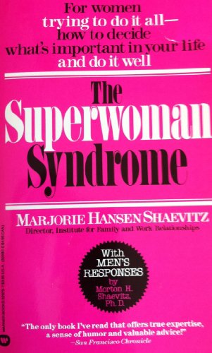 Stock image for The Superwoman Syndrome / Marjorie Hanse for sale by Wonder Book